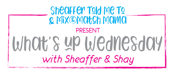 What’s Up Wednesday – August 2020
