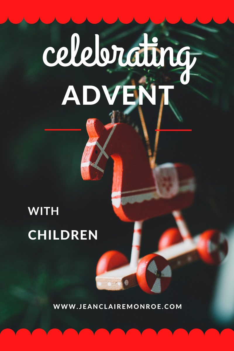 Celebrating Advent with Children – Tips and Traditions
